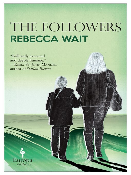 Title details for The Followers by Rebecca Wait - Available